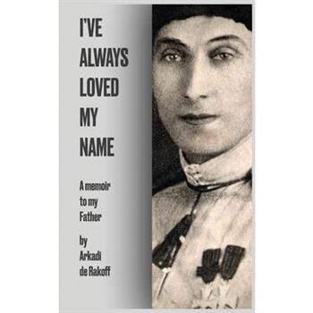 I’ve Always Loved My Name