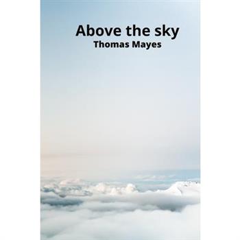 Above the sky