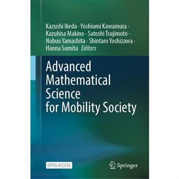 Advanced Mathematical Science for Mobility Society