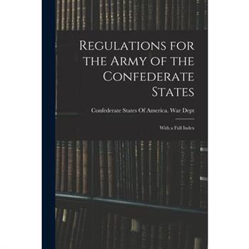 Regulations for the Army of the Confederate States