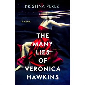 The Many Lies of Veronica Hawkins