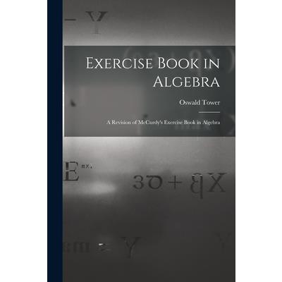 Exercise Book in Algebra