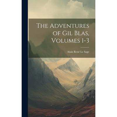 The Adventures of Gil Blas, Volumes 1-3