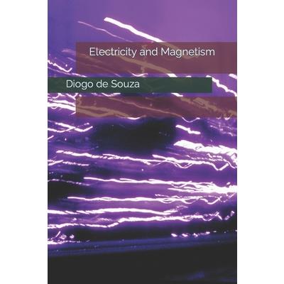 Electricity and Magnetism