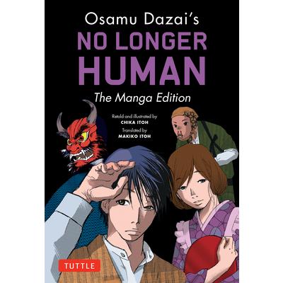Osamu Dazai’s No Longer Human