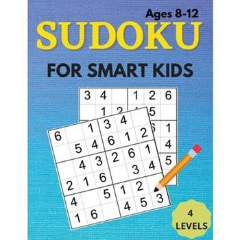 The Sudoku Book For Smart Kids!