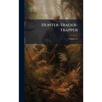 Hunter-trader-trapper