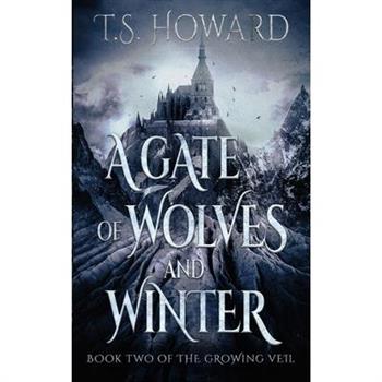 A Gate of Wolves and Winter