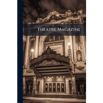 Theatre Magazine