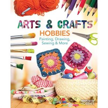 Arts & Crafts Hobbies: Painting, Drawing, Sewing & More