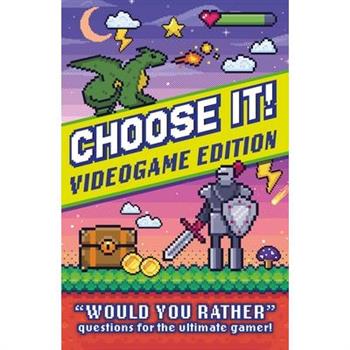 Choose It! Videogame Edition