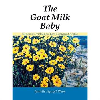 The Goat Milk Baby