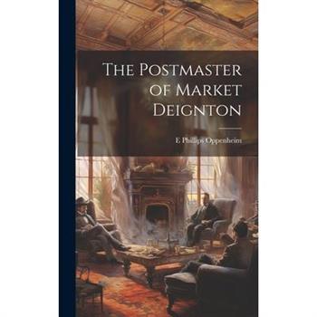 The Postmaster of Market Deignton