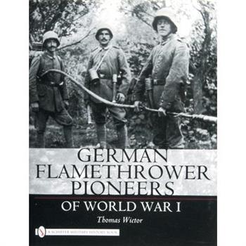 German Flamethrower Pioneers of World War I