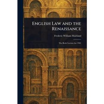 English Law and the Renaissance