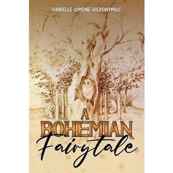 A Bohemian Fairytale