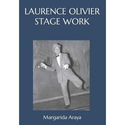 Laurence Olivier Stage Work