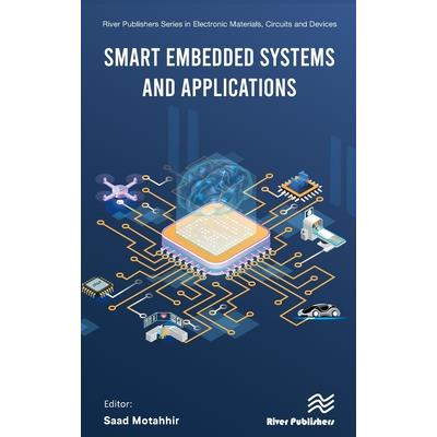 Smart Embedded Systems and Applications