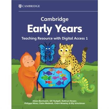 Cambridge Early Years Teaching Resource with Digital Access 1: Early Years International