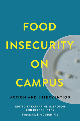 Food Insecurity on CampusAction and Intervention