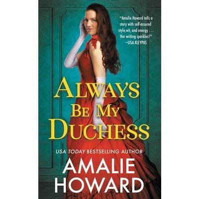 Always Be My Duchess