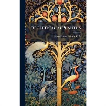 Deception in Plautus