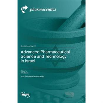 Advanced Pharmaceutical Science and Technology in Israel