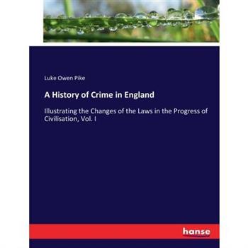 A History of Crime in England