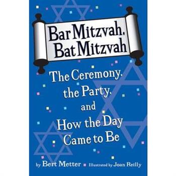 Bar Mitzvah, Bat Mitzvah