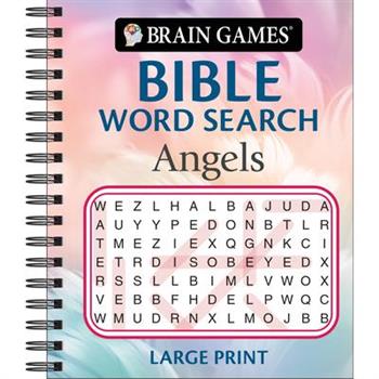 Brain Games - Bible Word Search: Angels - Large Print
