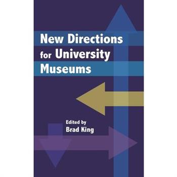 New Directions for University Museums