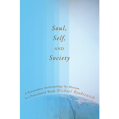 Soul, Self, and Society