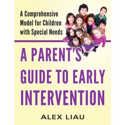 A Parent's Guide to Early Intervention