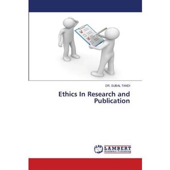 Ethics In Research and Publication
