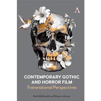 Contemporary Gothic and Horror Film
