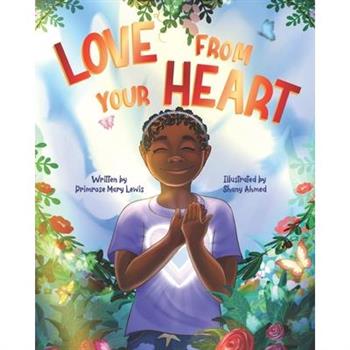Love From Your Heart