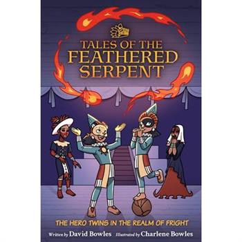 The Hero Twins in the Realm of Fright