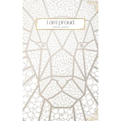 I am proud - Self-love Journal