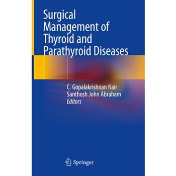 Surgical Management of Thyroid and Parathyroid Diseases