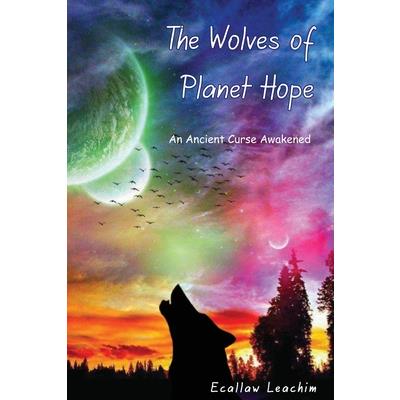 The Wolves of Planet Hope