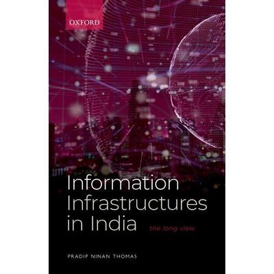 Information Infrastructures in India