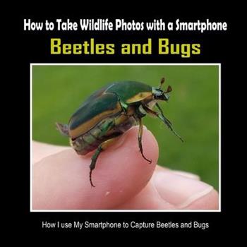 Beetles and Bugs