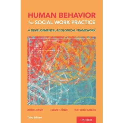 Human Behavior for Social Work PracticeA Developmental-Ecological Framework