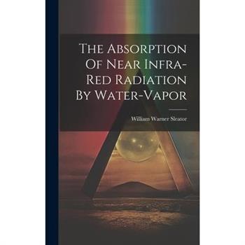 The Absorption Of Near Infra-red Radiation By Water-vapor