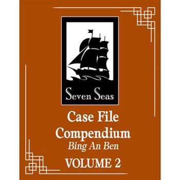Case File Compendium: Bing an Ben (Novel) Vol. 2