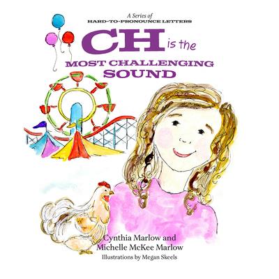 Ch Is the Most Challenging Sound