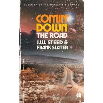 Comin' Down the Road