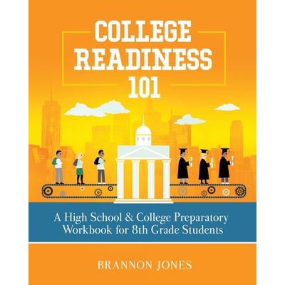 College Readiness 101