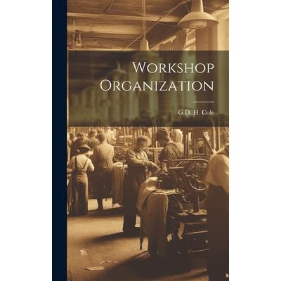 Workshop Organization