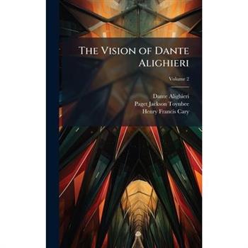 The Vision of Dante Alighieri
